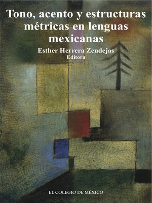 cover image of Tono, acentos y estructuras métricas en lenguas mexicanas.